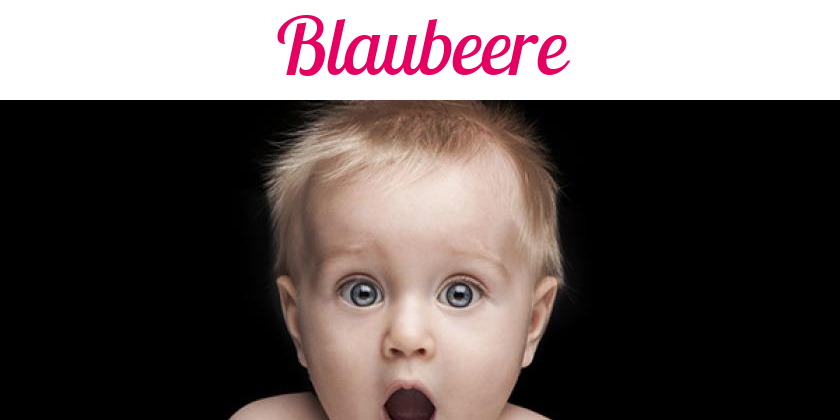 Namensbild von Blaubeere auf vorname.com