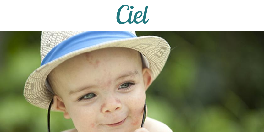 Namensbild von Ciel auf vorname.com