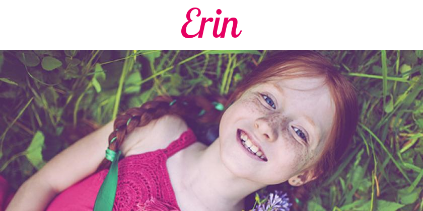 Namensbild von Erin auf vorname.com