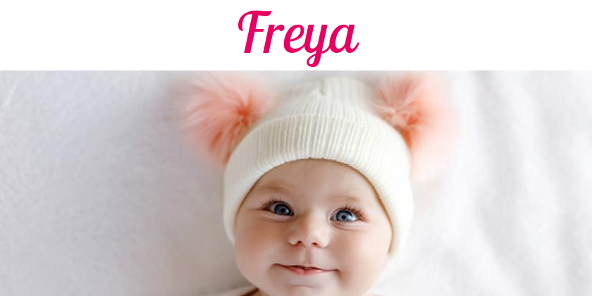 Namensbild von Freya auf vorname.com