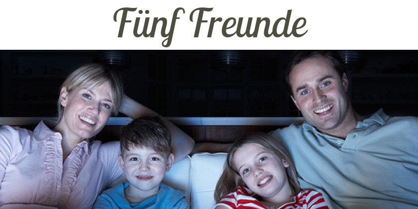 Namensbild von Fünf Freunde auf vorname.com