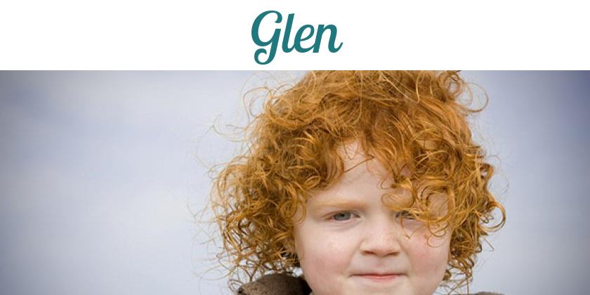Namensbild von Glen auf vorname.com