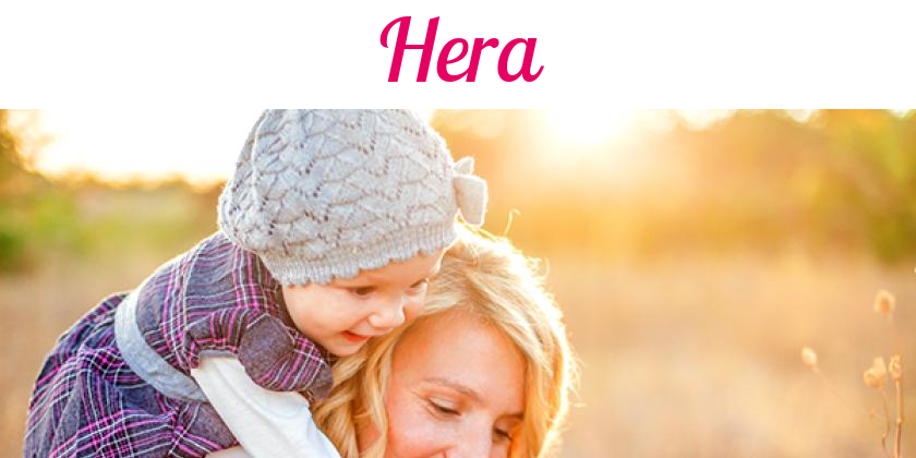 Namensbild von Hera auf vorname.com