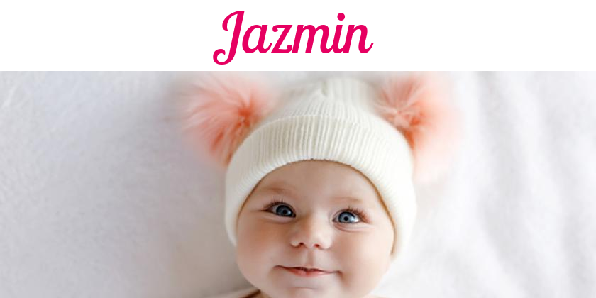 Namensbild von Jazmin auf vorname.com