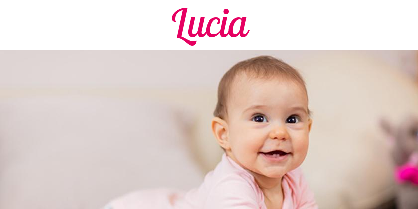 Was Bedeutet Der Name Lucia www.vorname.com