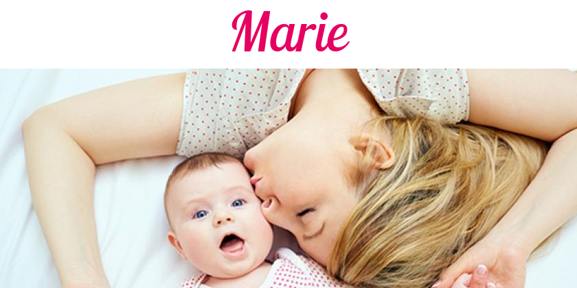 Namensbild von Marie auf vorname.com