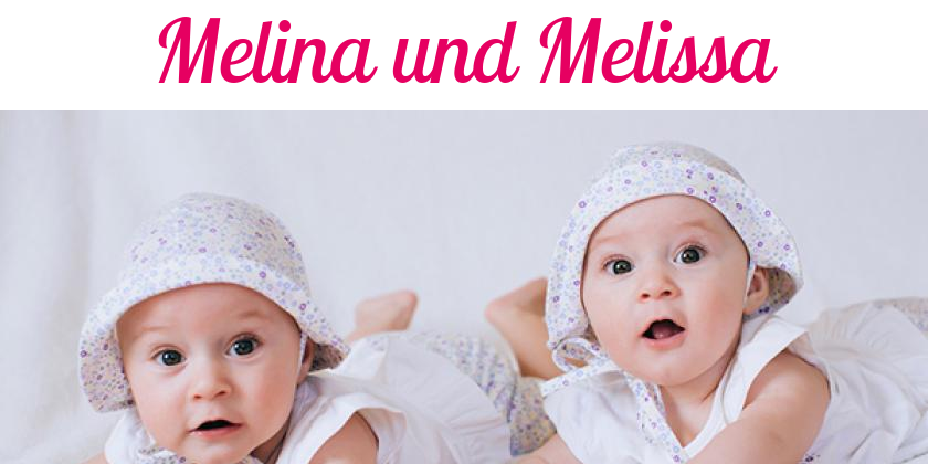 Namensbild von Melina und Melissa auf vorname.com