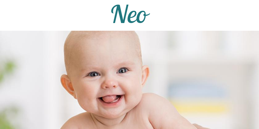 Namensbild von Neo auf vorname.com