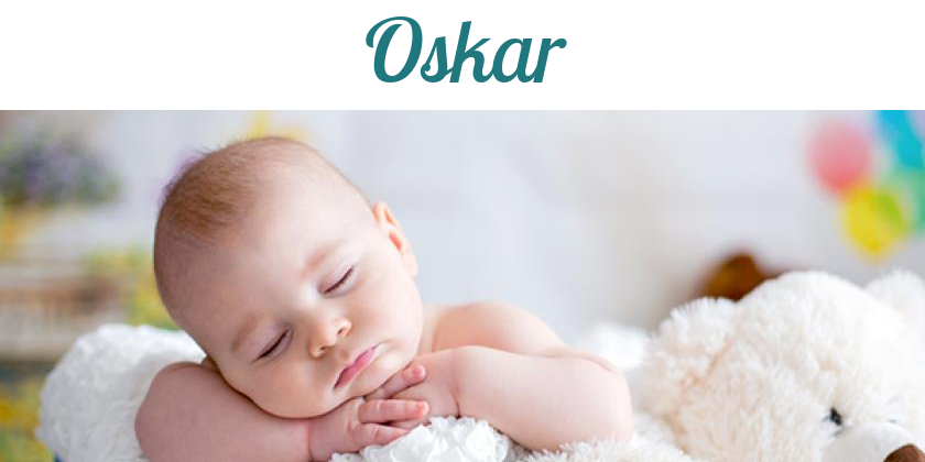 Namensbild von Oskar auf vorname.com