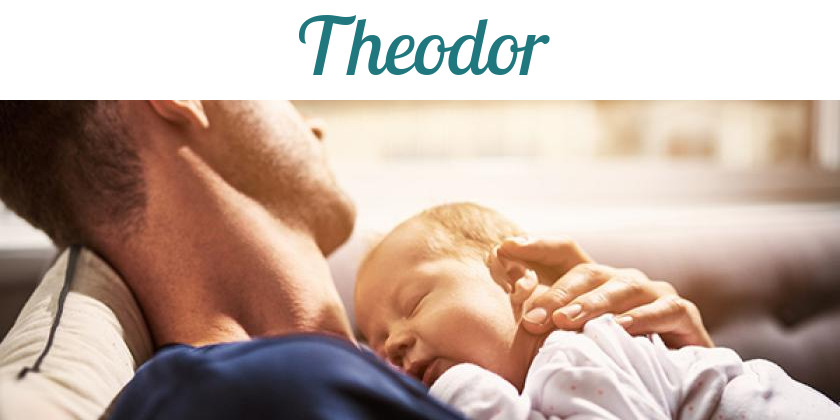 Namensbild von Theodor auf vorname.com