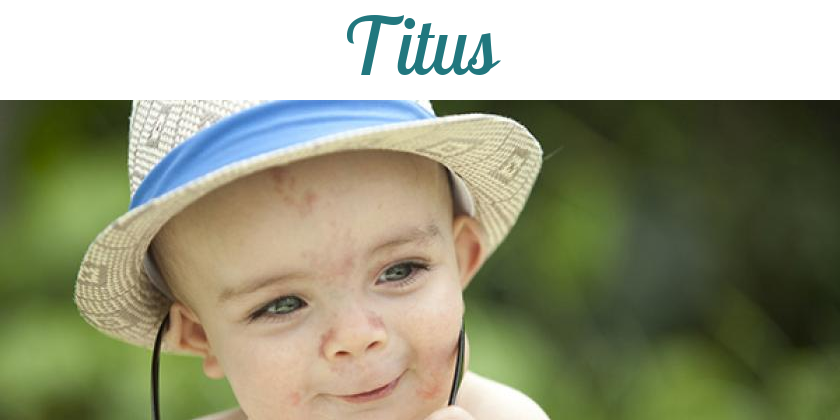 Namensbild von Titus auf vorname.com
