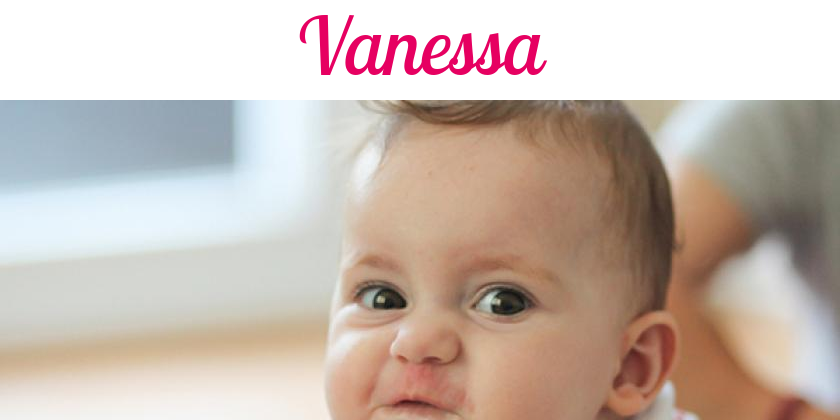 Namensbild von Vanessa auf vorname.com
