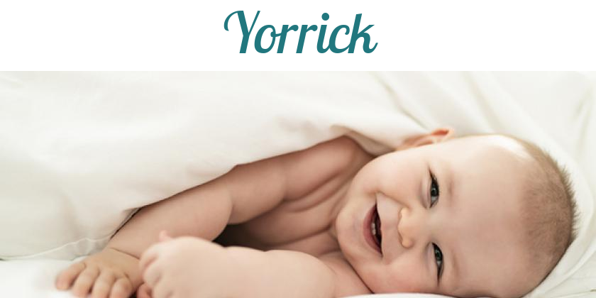 Namensbild von Yorrick auf vorname.com